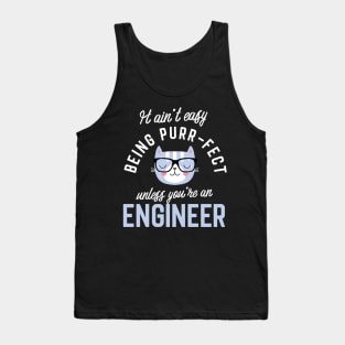 Engineer Cat Lover Gifts - It ain't easy being Purr Fect Tank Top